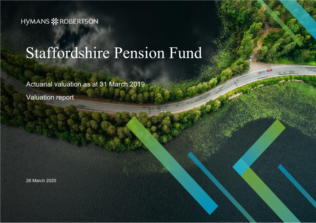 200326 Staffordshire Pension Fund 31 March 2019 Valuation Final