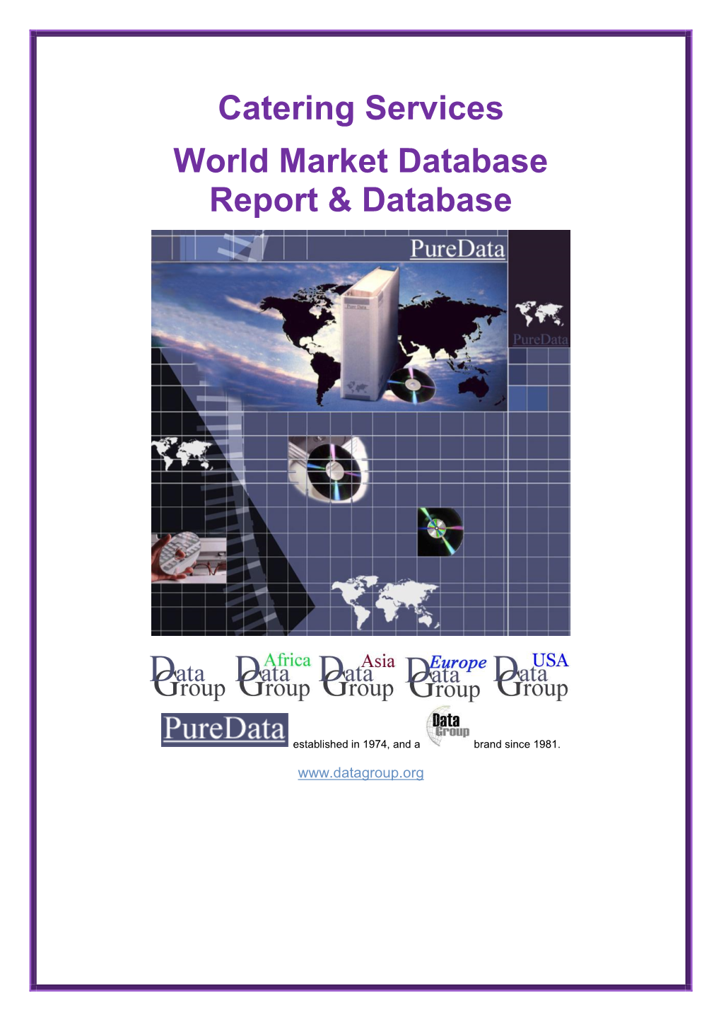 Catering Services World Market Database Report & Database