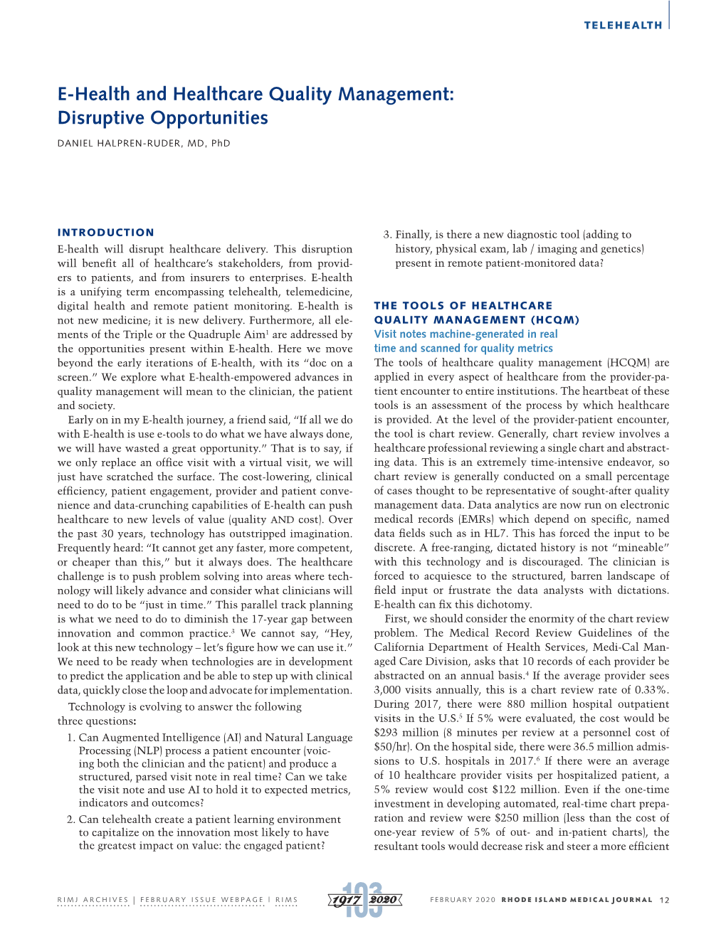 E-Health and Healthcare Quality Management: Disruptive Opportunities