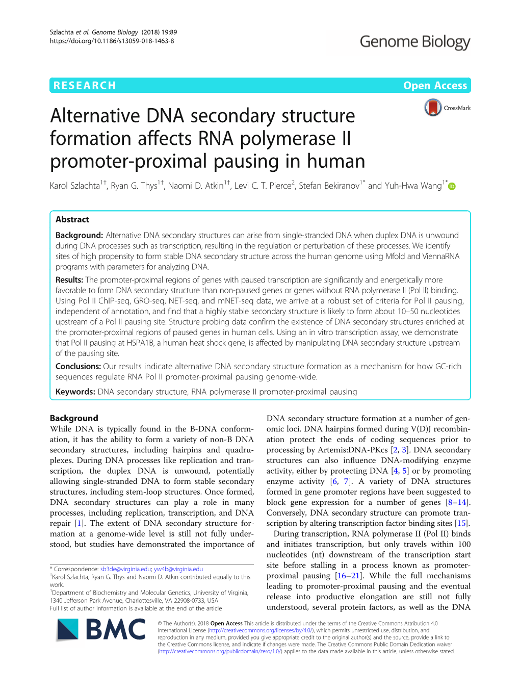 Alternative DNA Secondary Structure Formation Affects RNA Polymerase II Promoter-Proximal Pausing in Human Karol Szlachta1†, Ryan G