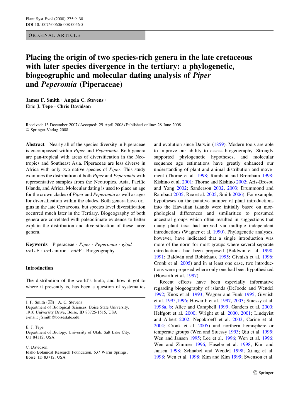 Placing the Origin of Two Species-Rich Genera in the Late Cretaceous With