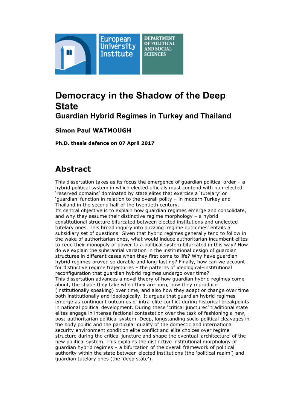 Democracy in the Shadow of the Deep State Guardian Hybrid Regimes in Turkey and Thailand