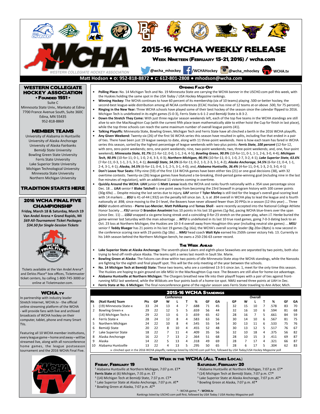 2015-16 WCHA WEEKLY RELEASE Week Nineteen (February 15-21, 2016) / Wcha.Com