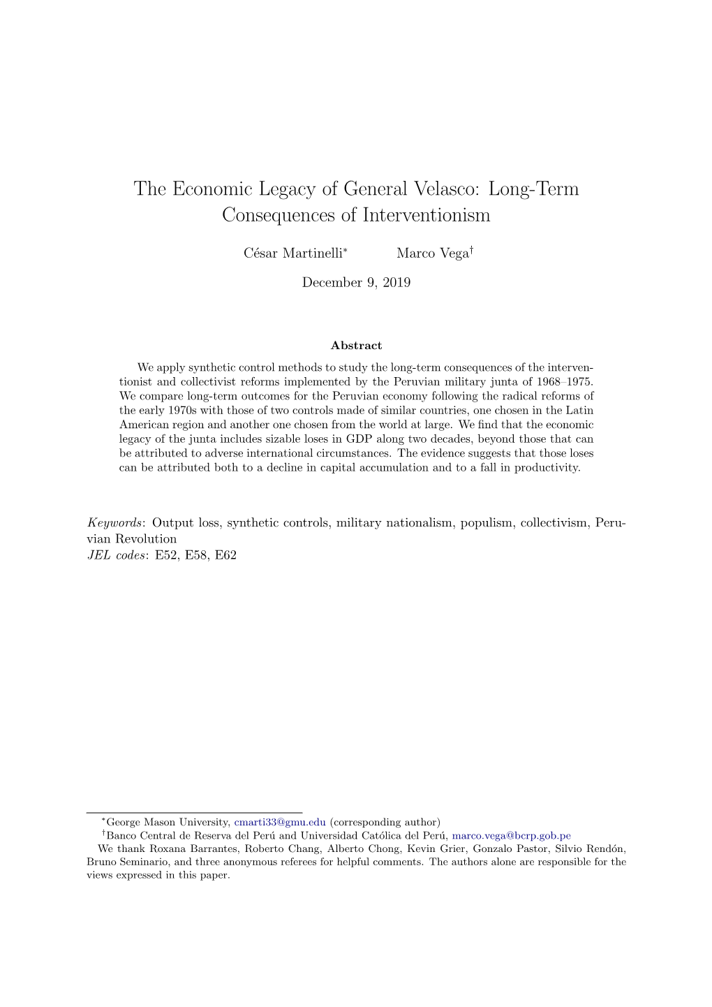 The Economic Legacy of General Velasco: Long-Term Consequences of Interventionism