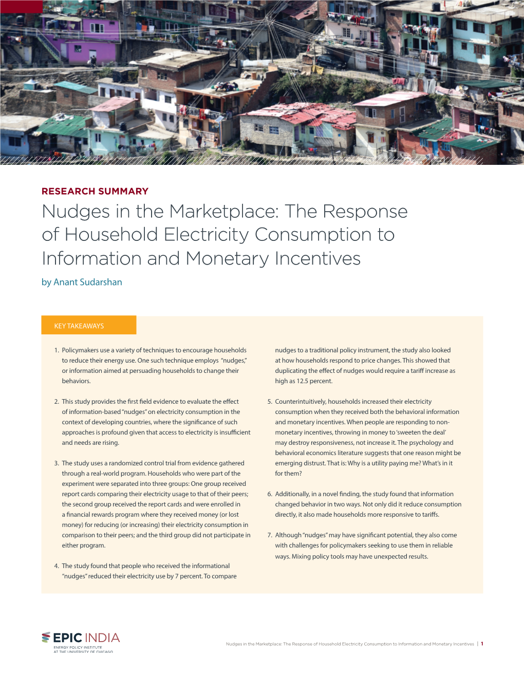 Nudges in the Marketplace: the Response of Household Electricity Consumption to Information and Monetary Incentives by Anant Sudarshan