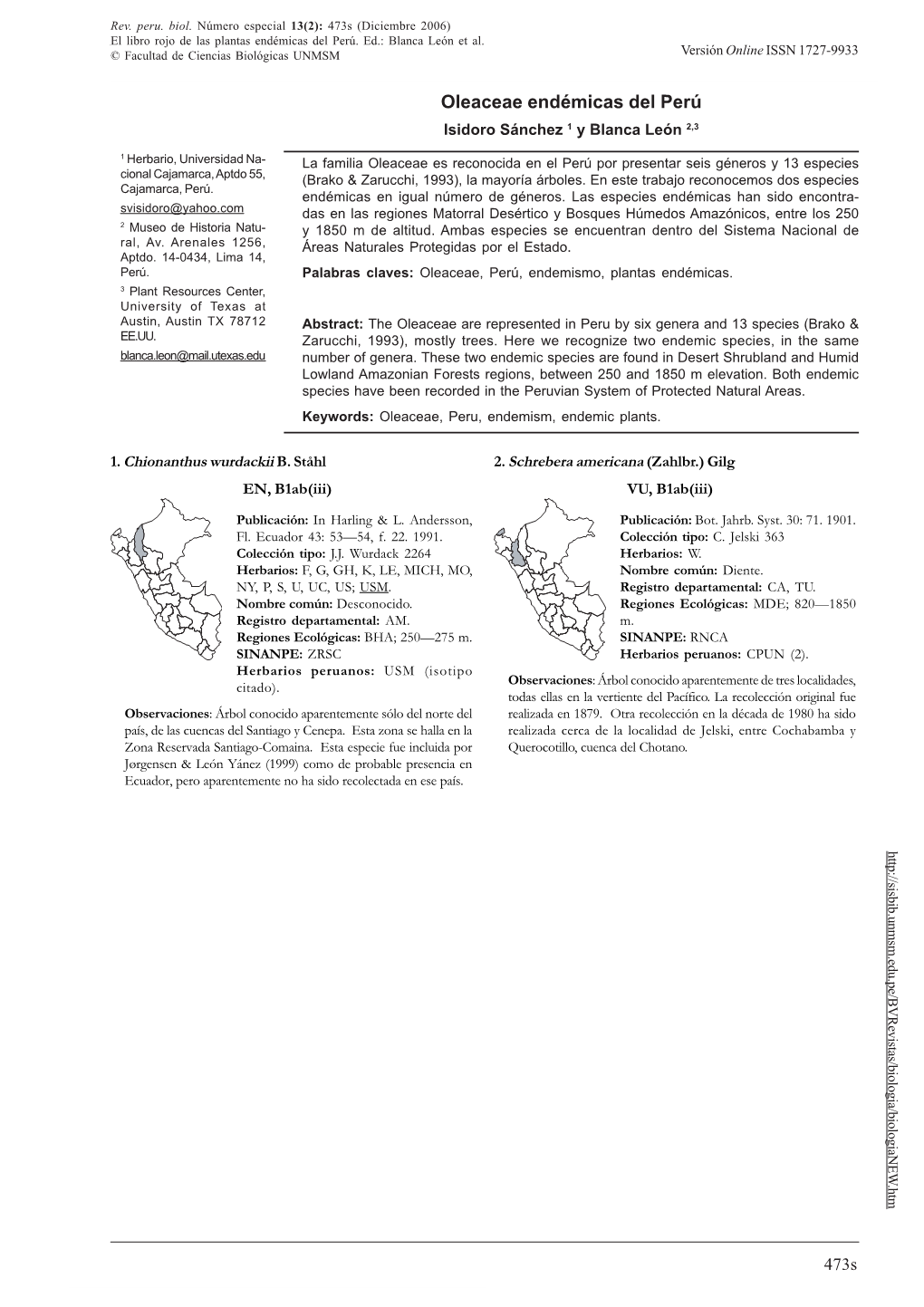 OLEACEAE ENDÉMICAS DEL PERÚ © Facultad De Ciencias Biológicas UNMSM Versión Online ISSN 1727-9933