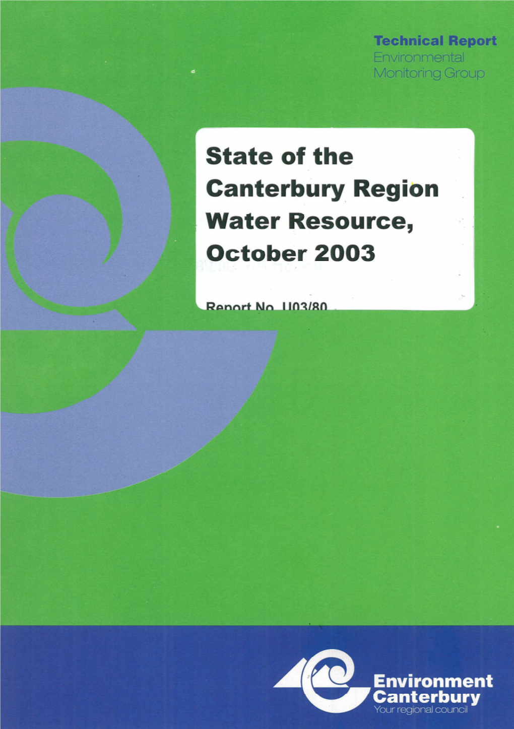 State of the Canterbury Region Water Resource, October 2003