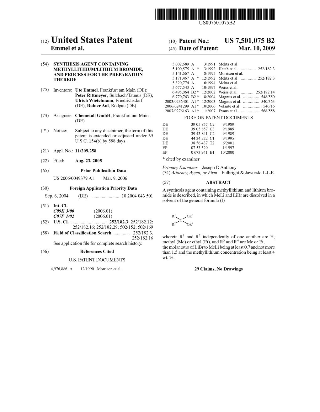 (12) United States Patent (10) Patent No.: US 7,501,075 B2 Emmel Et Al