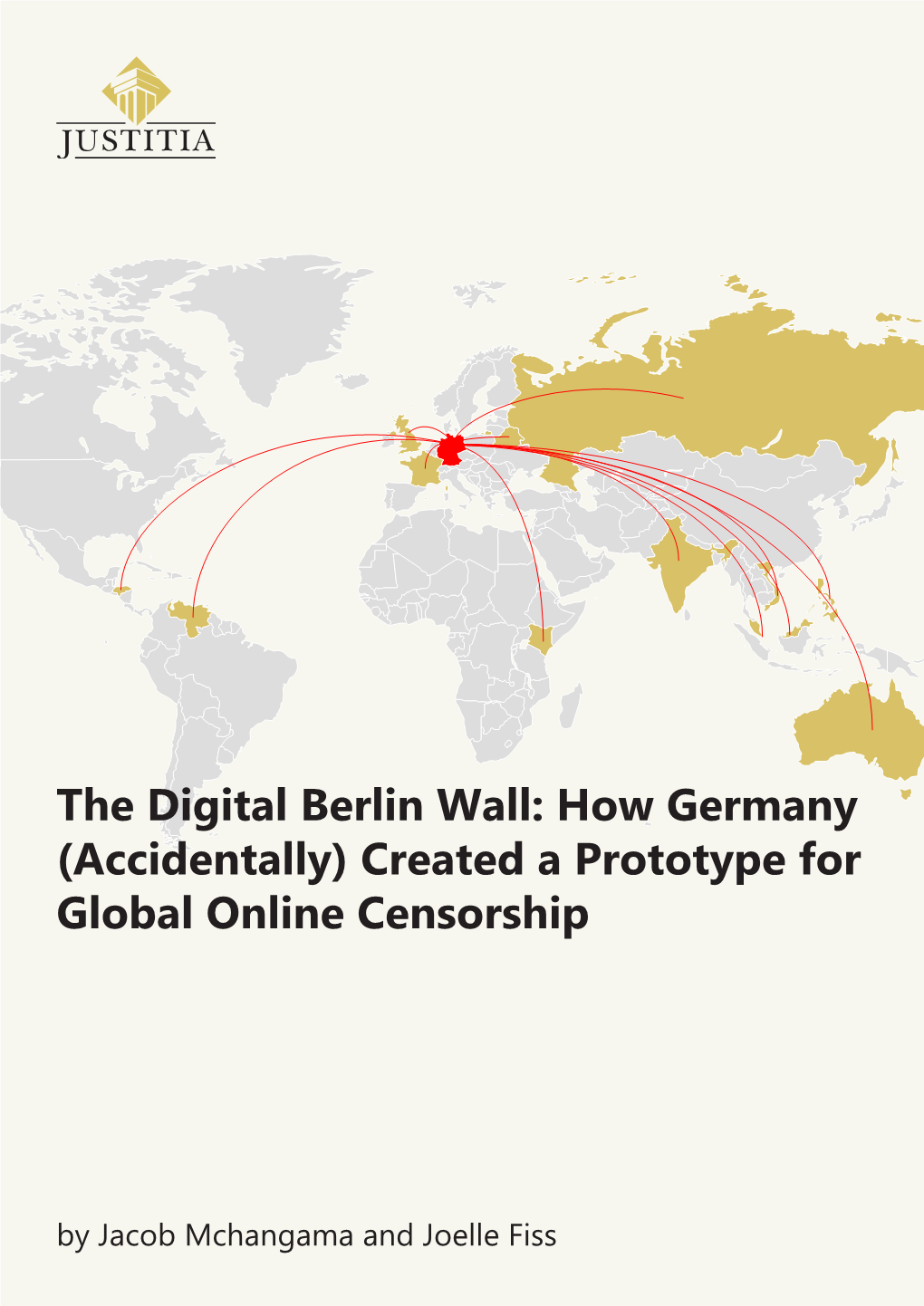 The Digital Berlin Wall: How Germany (Accidentally) Created a Prototype for Global Online Censorship