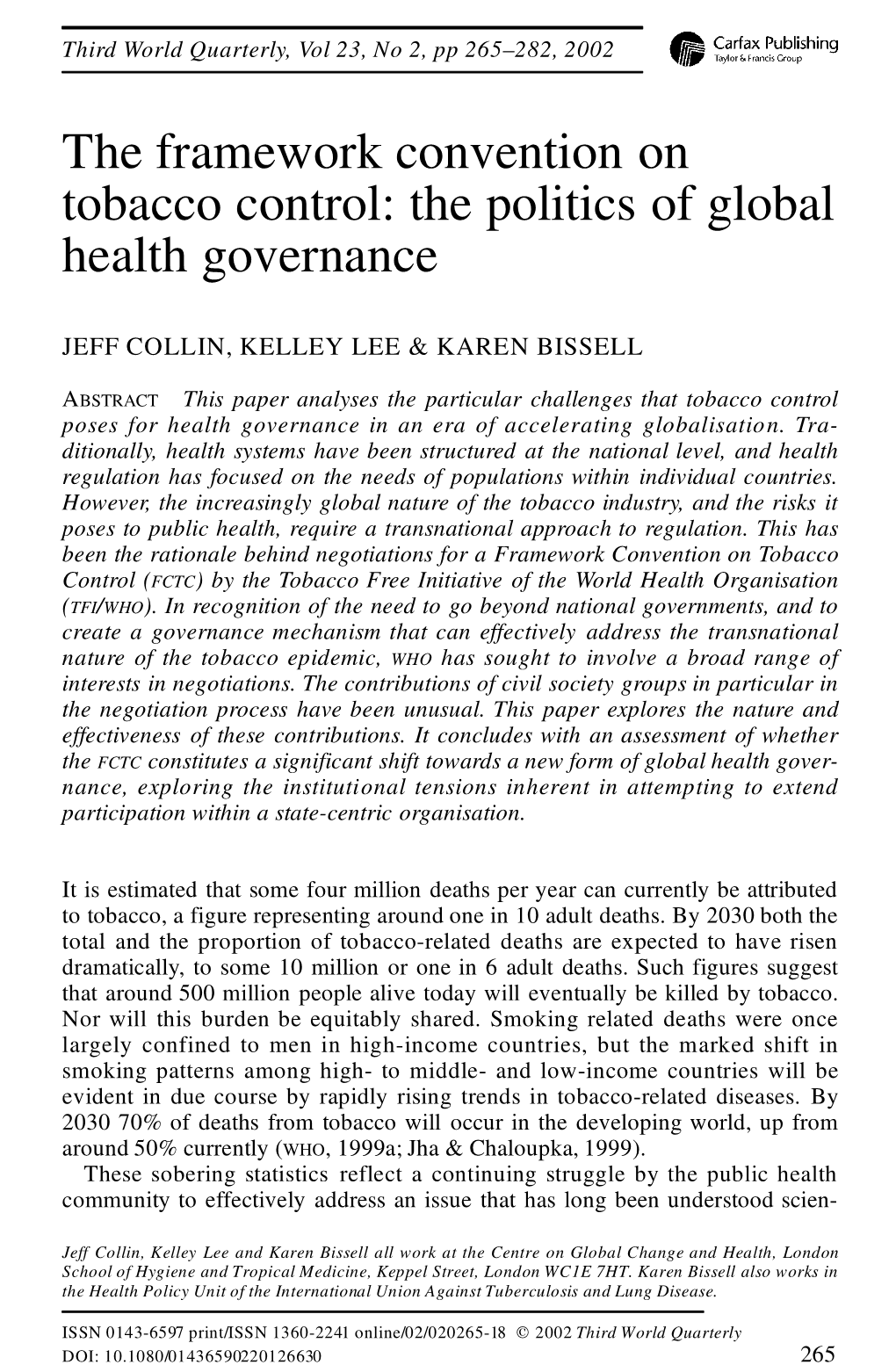 The Framework Convention on Tobacco Control: the Politics of Global Health Governance