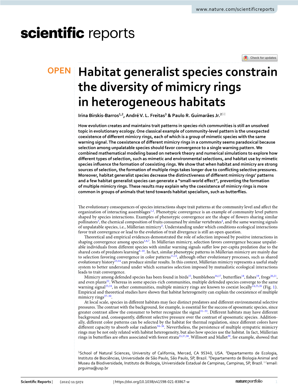 Habitat Generalist Species Constrain the Diversity of Mimicry Rings in Heterogeneous Habitats Irina Birskis‑Barros1,2, André V