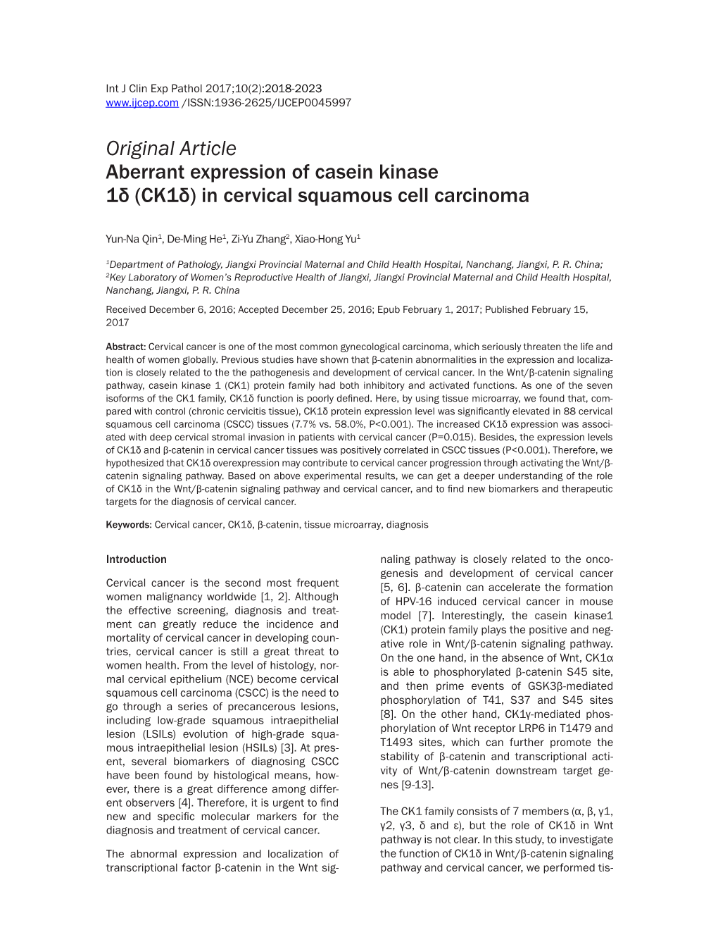 Original Article Aberrant Expression of Casein Kinase 1Δ (Ck1δ) in Cervical Squamous Cell Carcinoma