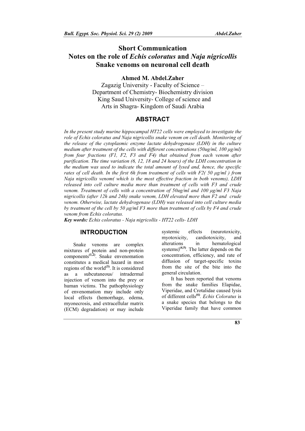 Short Communication Notes on the Role of Echis Coloratus and Naja Nigricollis Snake Venoms on Neuronal Cell Death