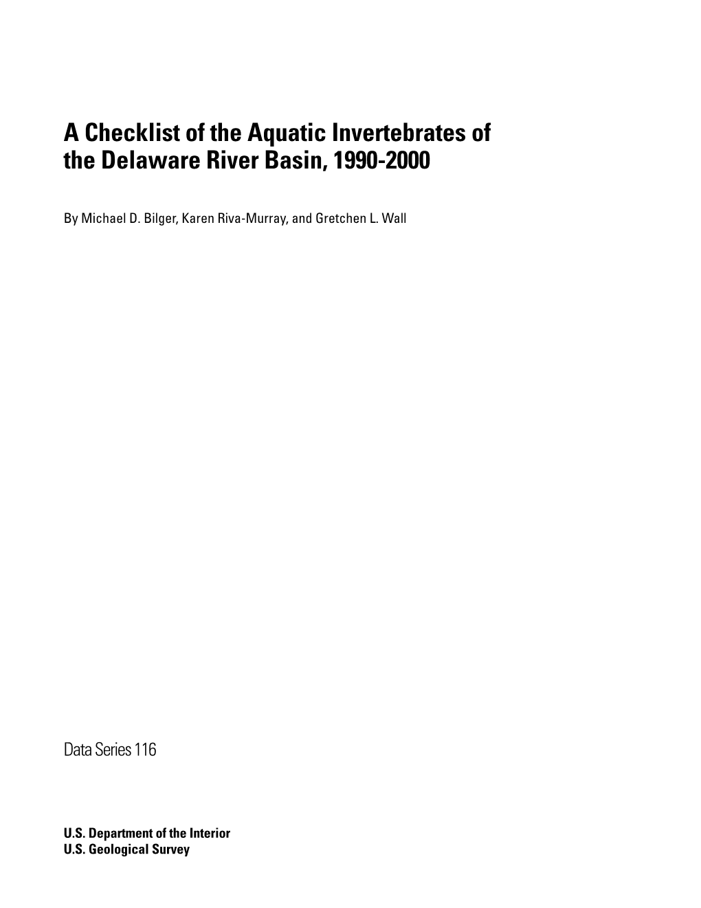 A Checklist of the Aquatic Invertebrates of the Delaware River Basin, 1990-2000