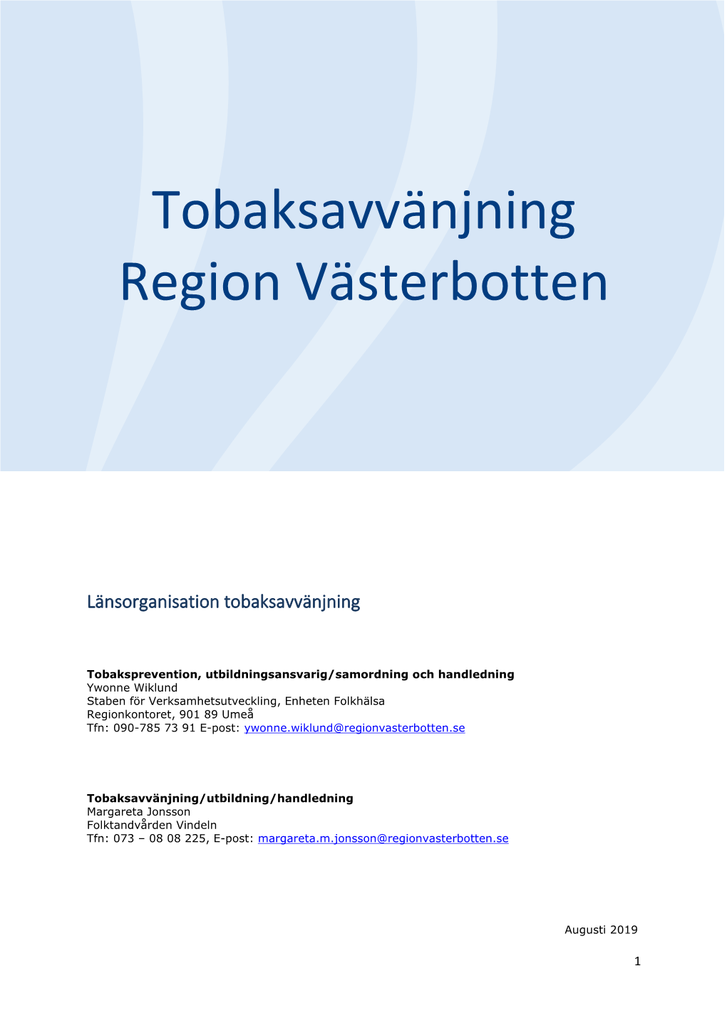Tobaksavvänjning Region Västerbotten
