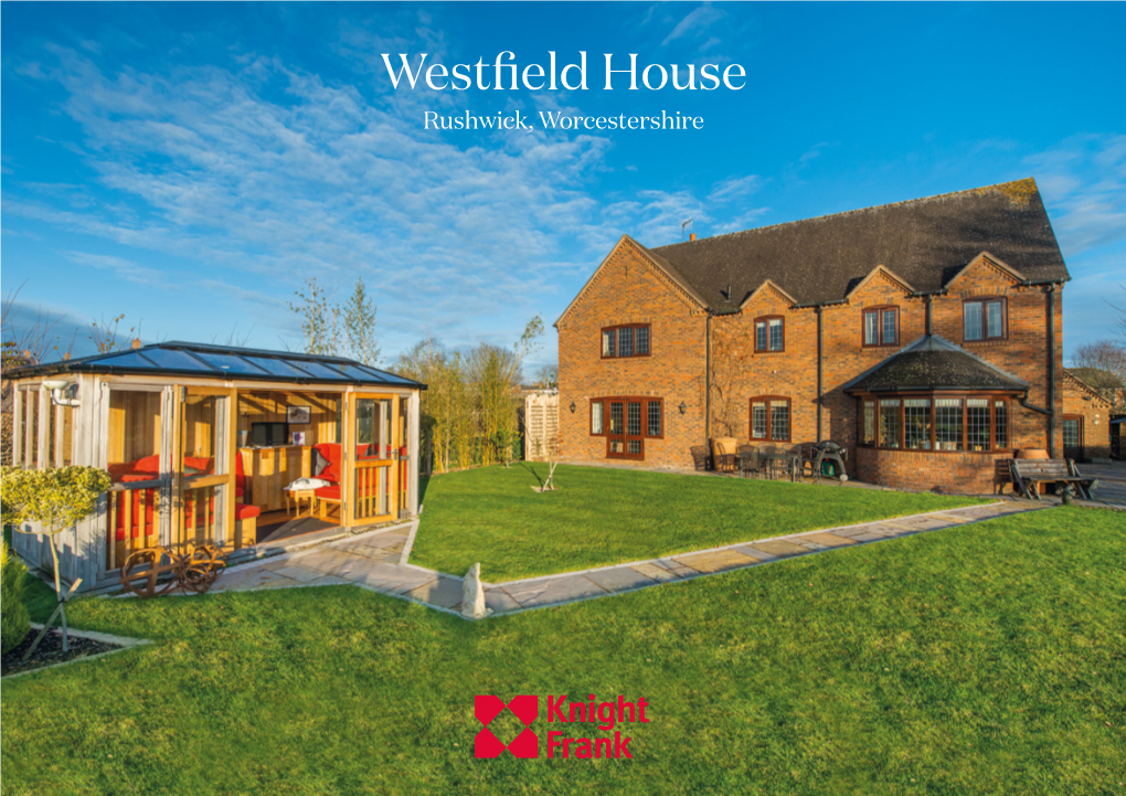 Westfield House Rushwick, Worcestershire