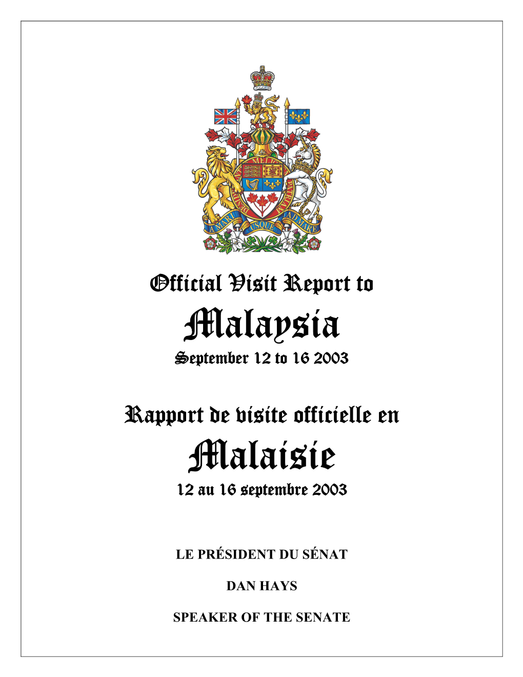 Malaysia Report | Rapport De La Malaisie