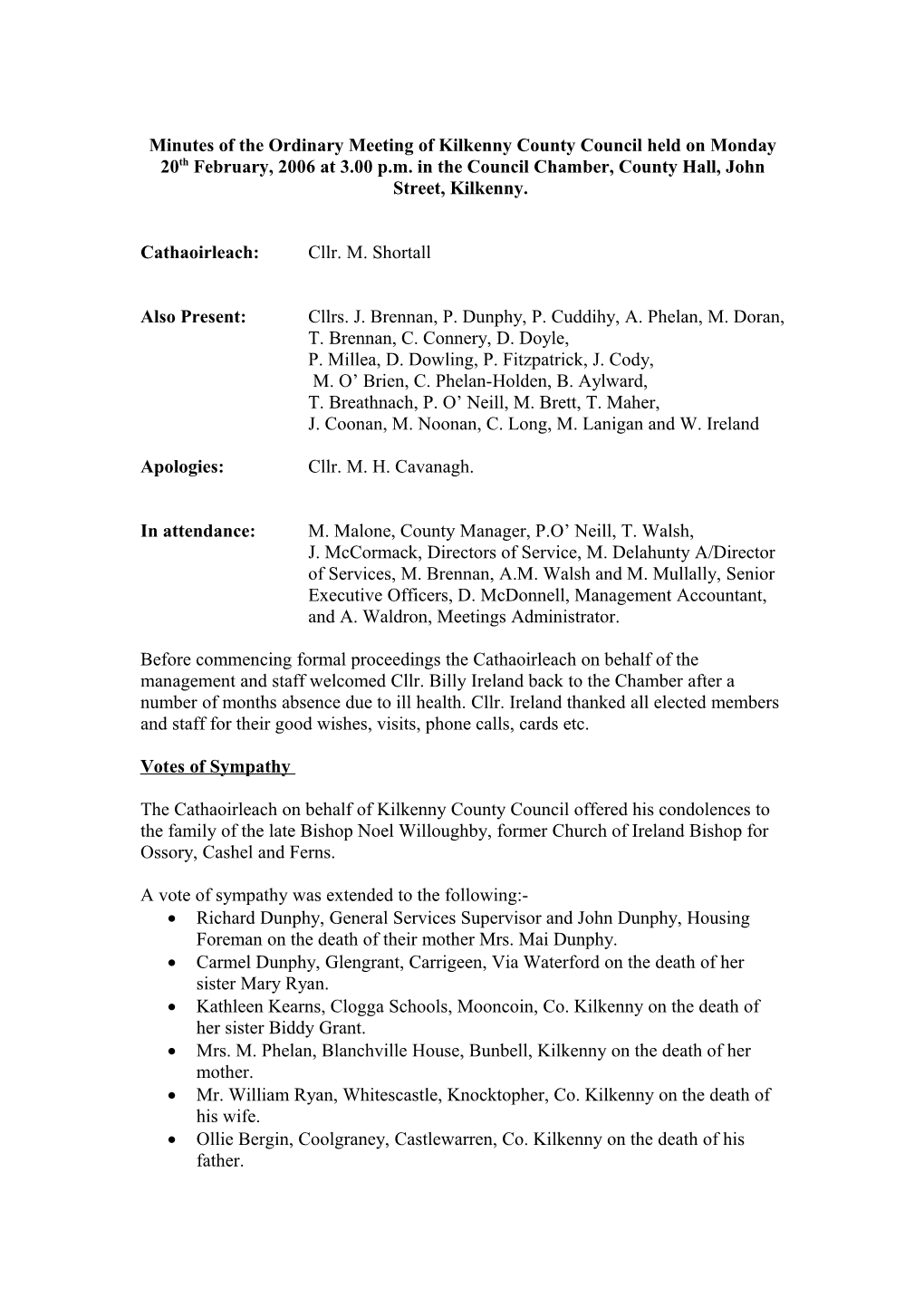 Minutes of the Ordinary Meeting of Kilkenny County Council Held on Monday 20Th February