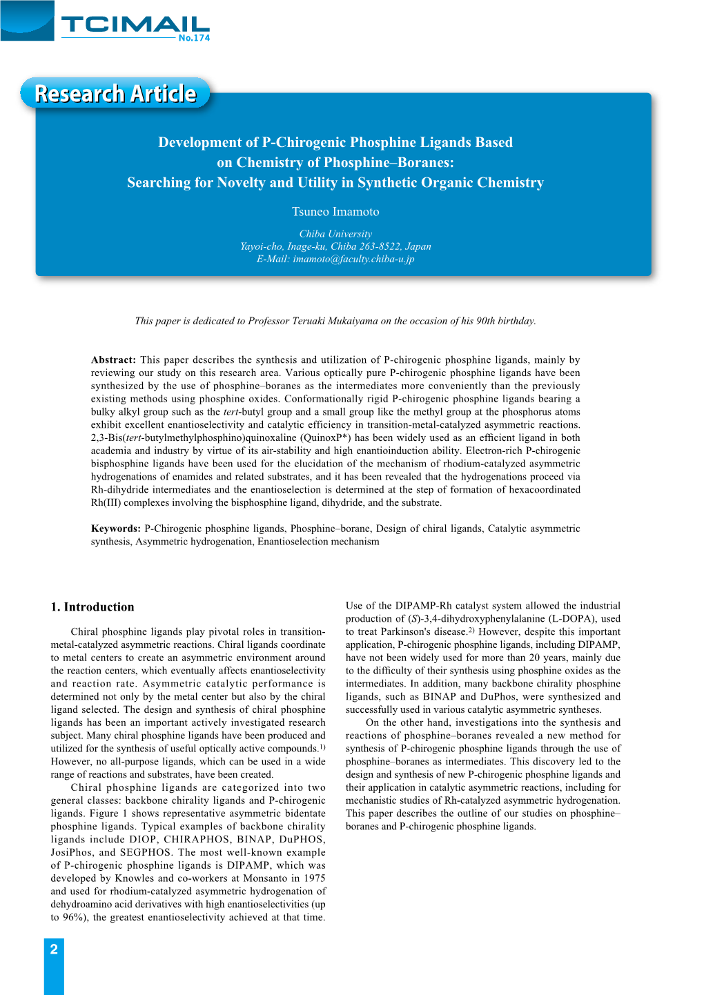 Development of P-Chirogenic Phosphine Ligands Based on Chemistry of Phosphine–Boranes: Searching for Novelty and Utility in Synthetic Organic Chemistry