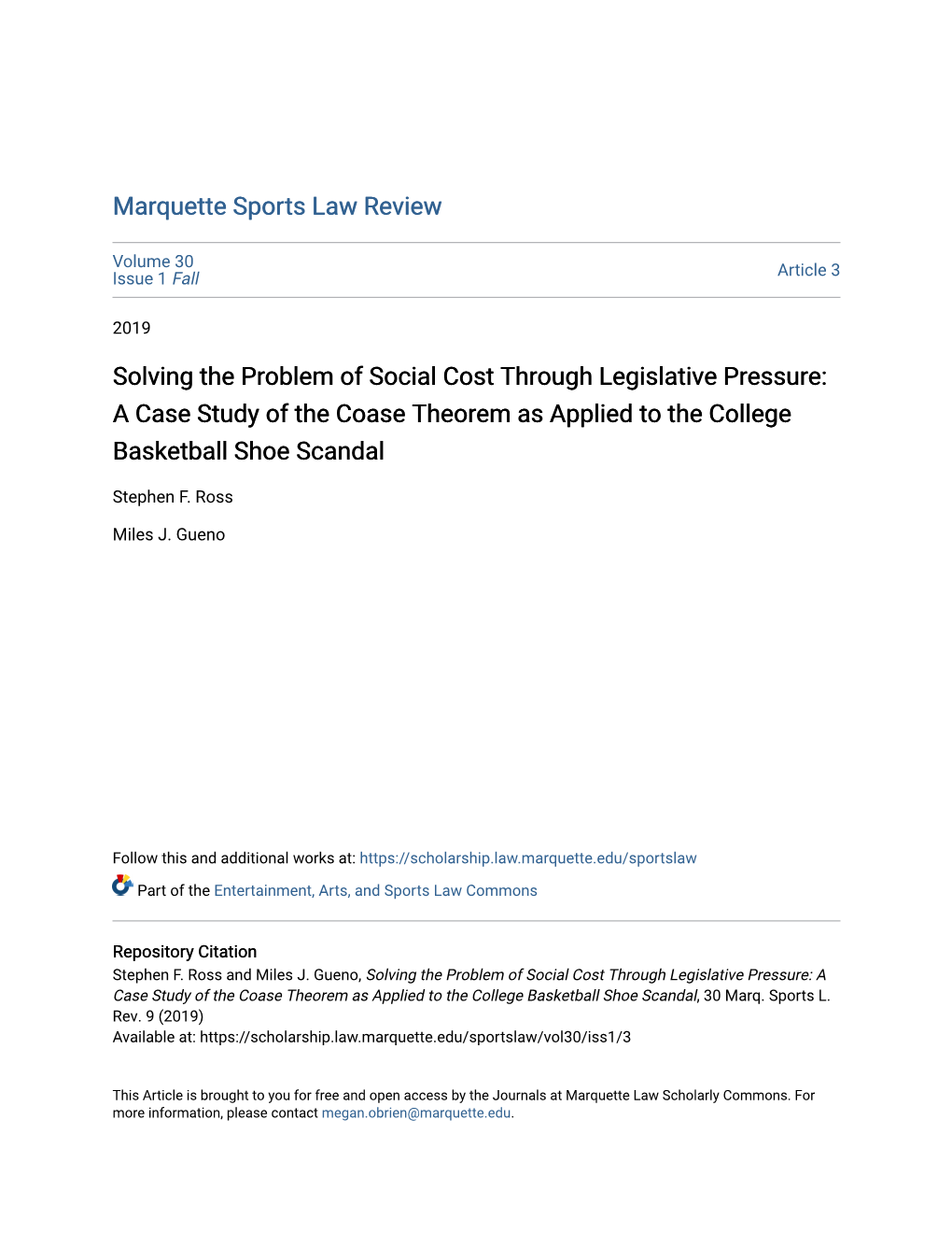 Solving the Problem of Social Cost Through Legislative Pressure: a Case Study of the Coase Theorem As Applied to the College Basketball Shoe Scandal