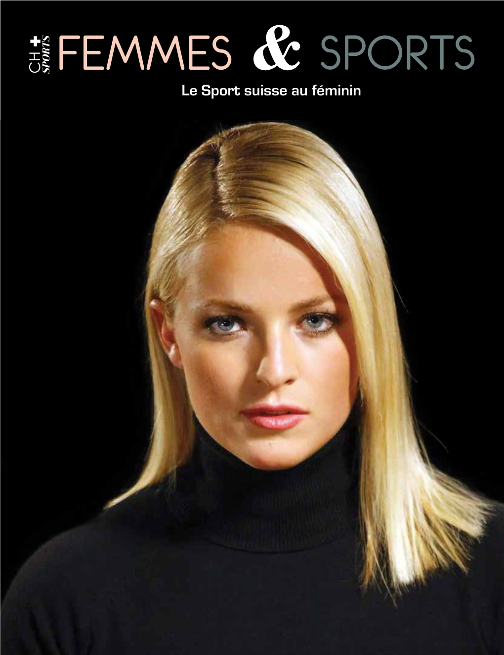 Femmes & SPORTS Le Sport Suisse Au Féminin Éditorial