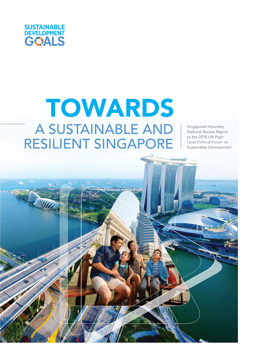 A Sustainable and Resilient Singapore