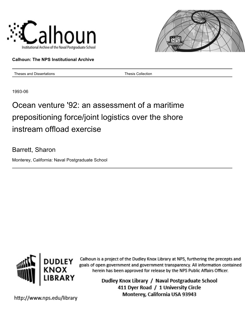 Ocean Venture '92: an Assessment of a Maritime Prepositioning Force/Joint Logistics Over the Shore Instream Offload Exercise