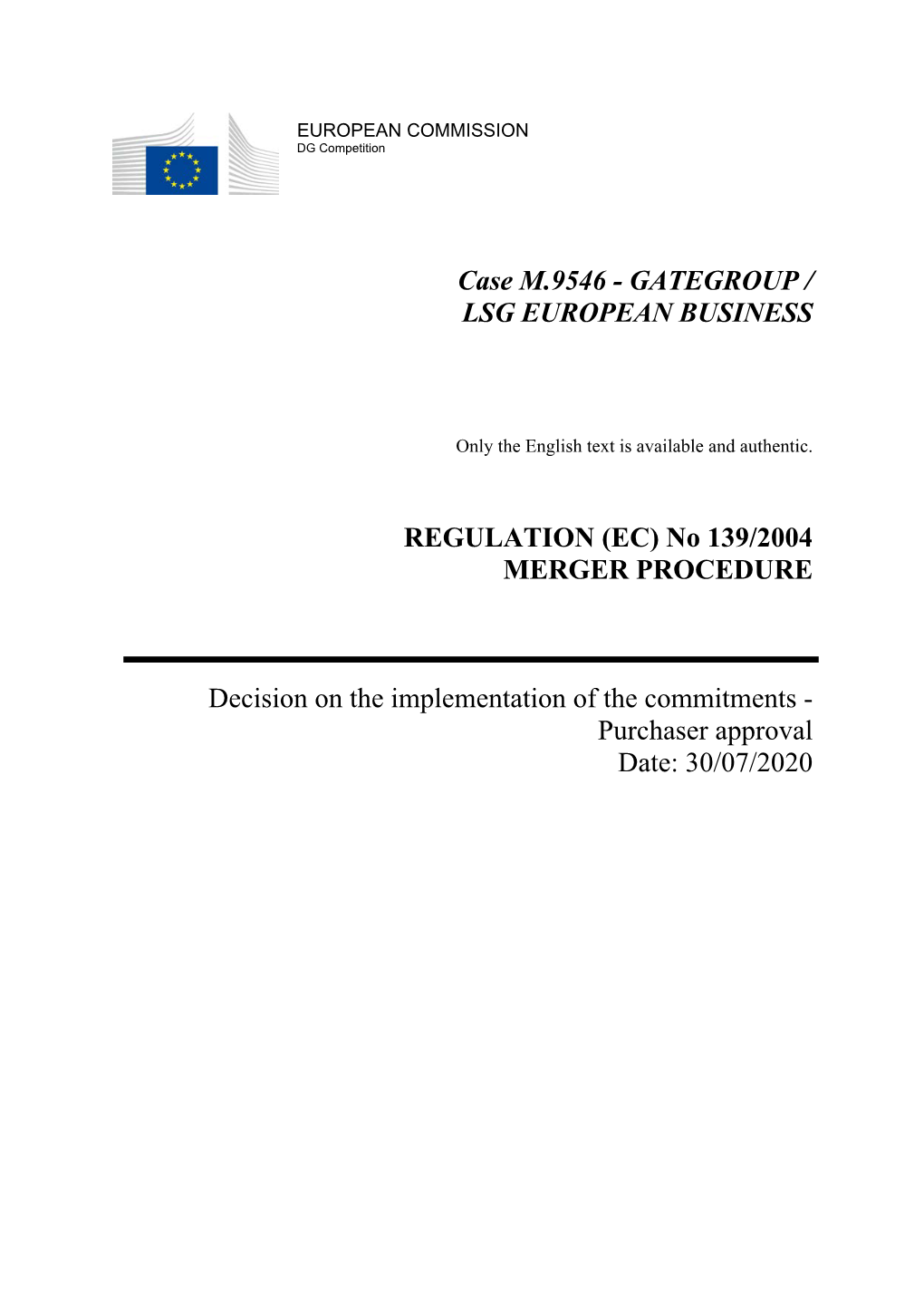 Gategroup / Lsg European Business Regulation (Ec)