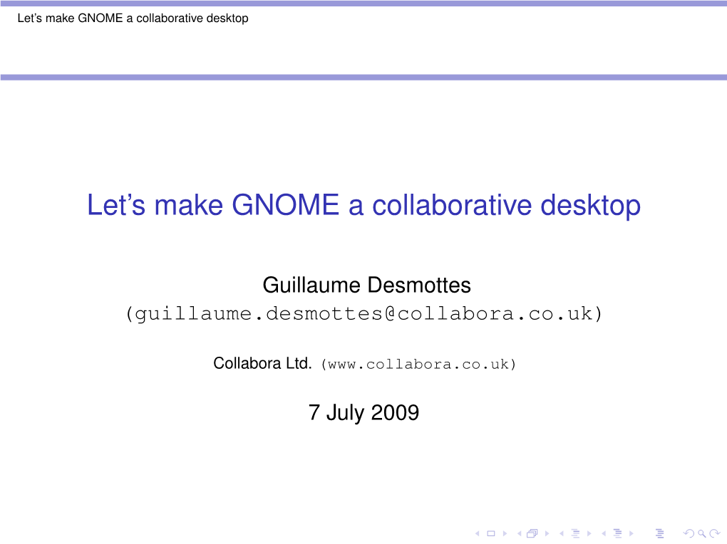 Let's Make GNOME a Collaborative Desktop