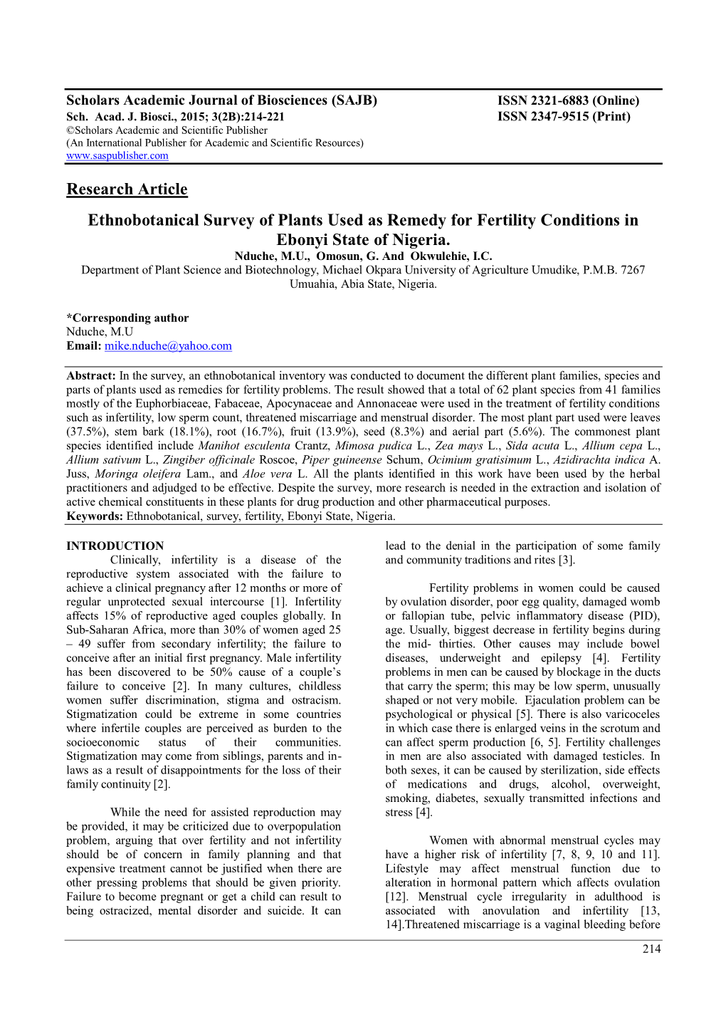 Research Article Ethnobotanical Survey of Plants Used As Remedy