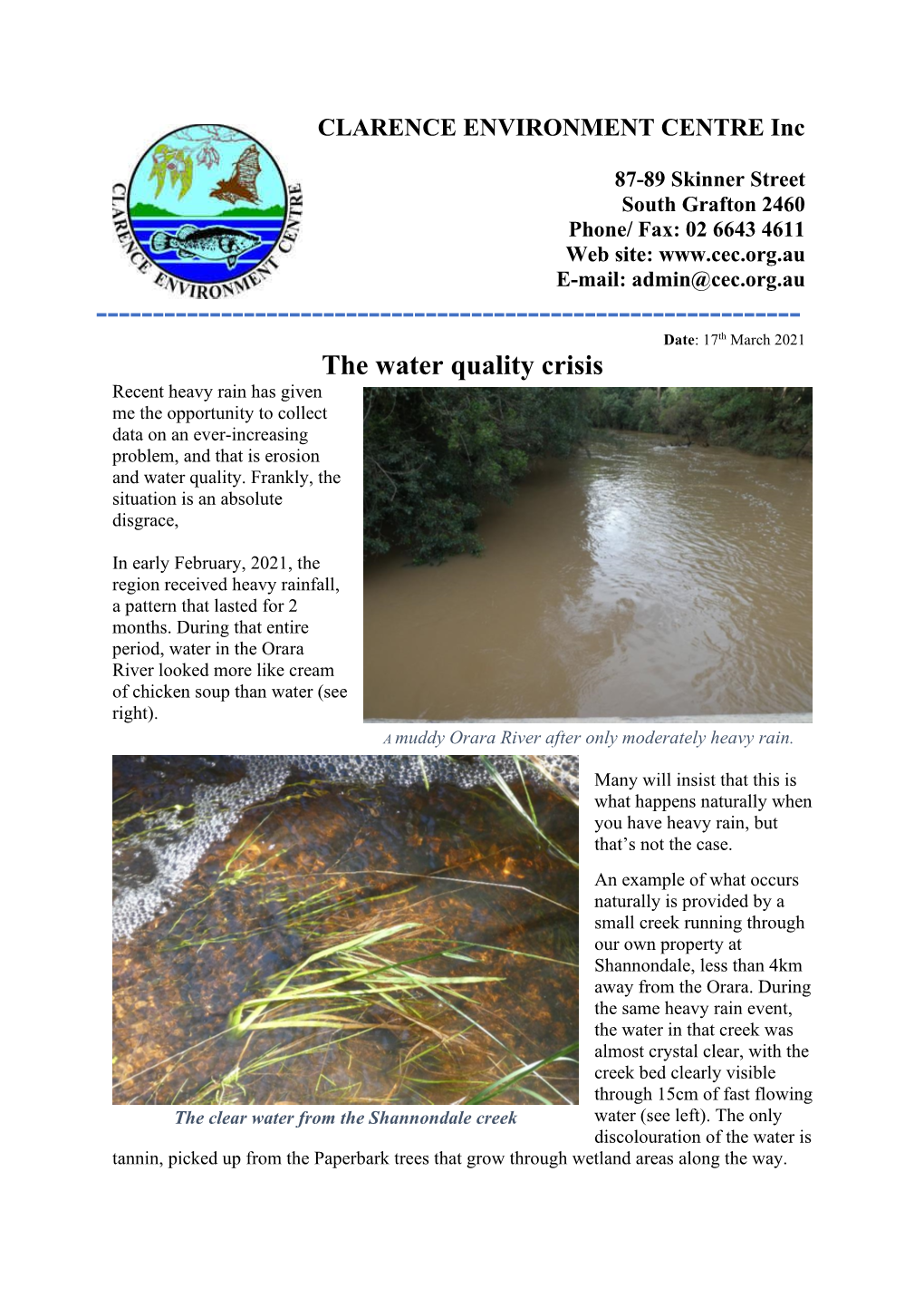 The Water Quality Crisis Recent Heavy Rain Has Given Me the Opportunity to Collect Data on an Ever-Increasing Problem, and That Is Erosion and Water Quality