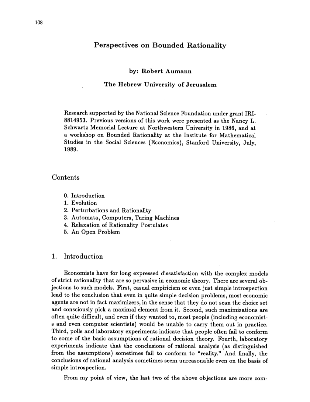 108 Perspectives on Bounded Rationality By: Robert Aumann The