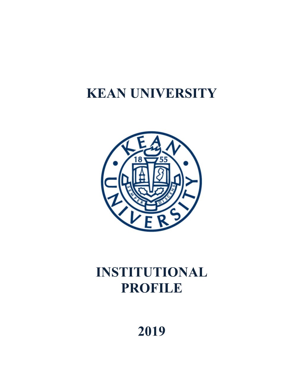 Kean University Institutional Profile 2019