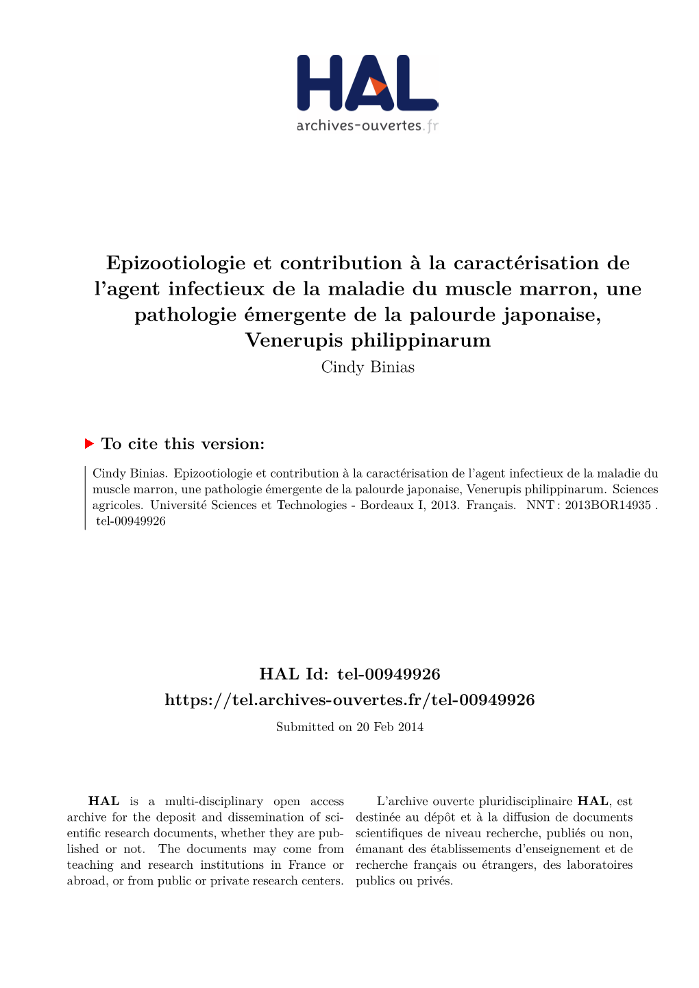 Epizootiologie Et Contribution À La Caractérisation De L'agent Infectieux