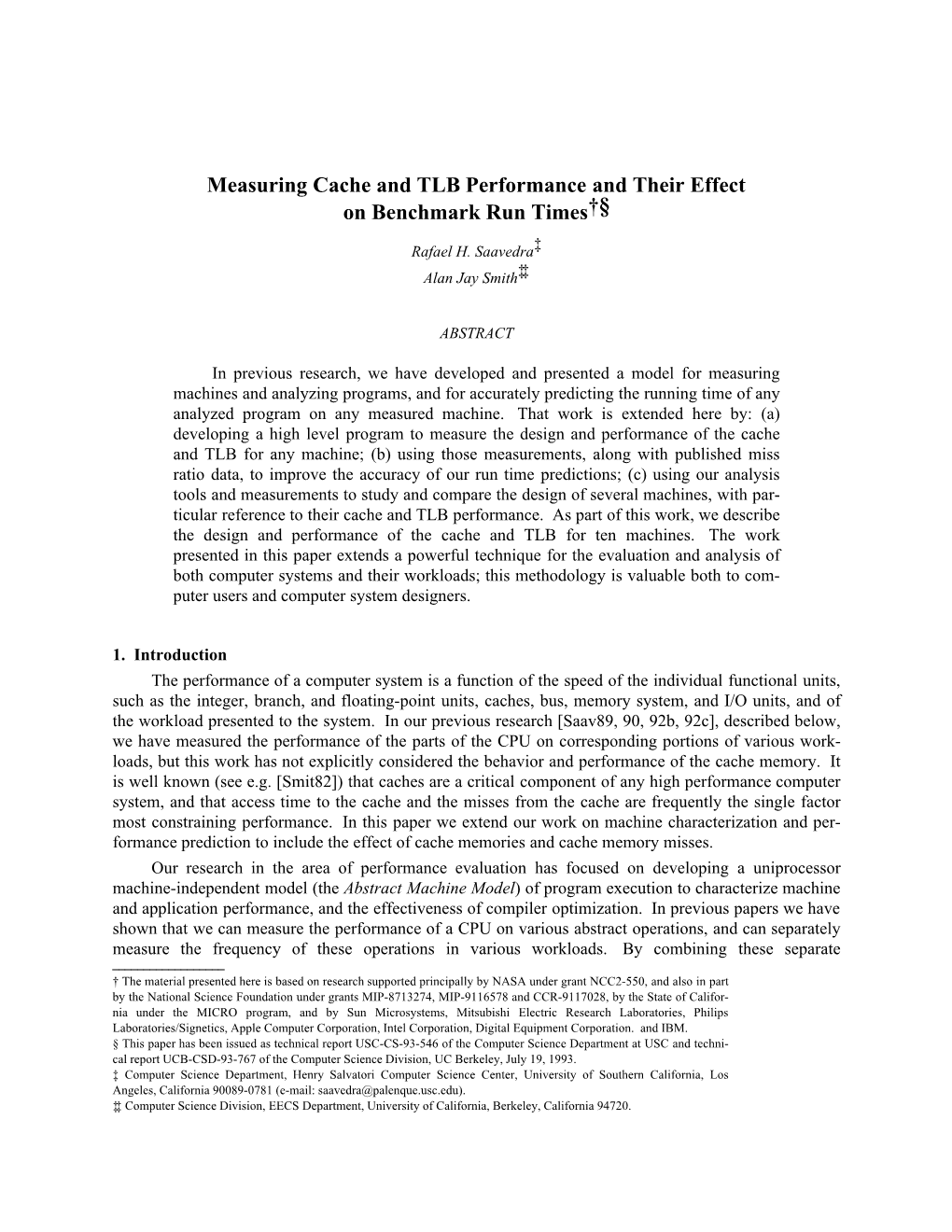 Measuring Cache and TLB Performance and Their Effect on Benchmark Run Times²§