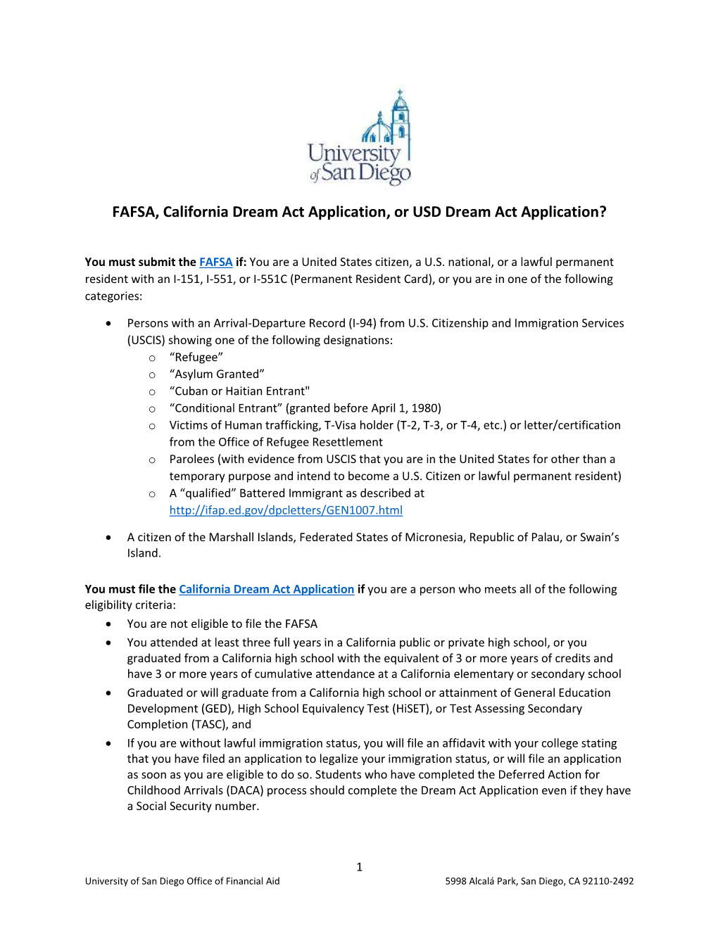 FAFSA, California Dream Act Application, Or USD Dream Act Application?