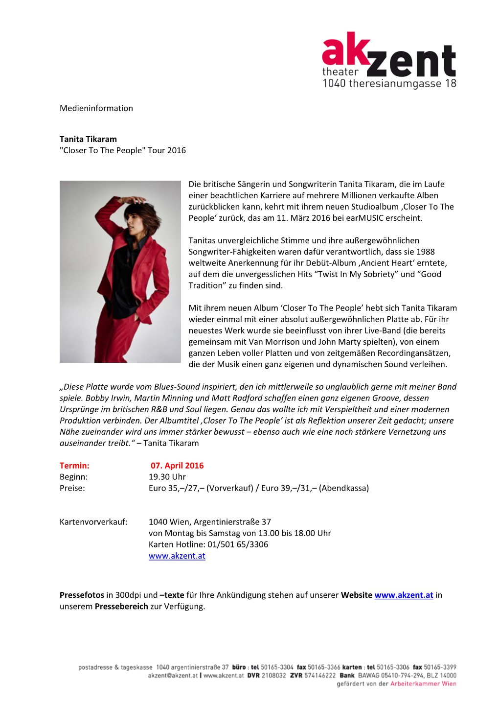 Medieninformation Tanita Tikaram "Closer to the People" Tour 2016 Die Britische Sängerin Und Songwriterin Tanita Tika