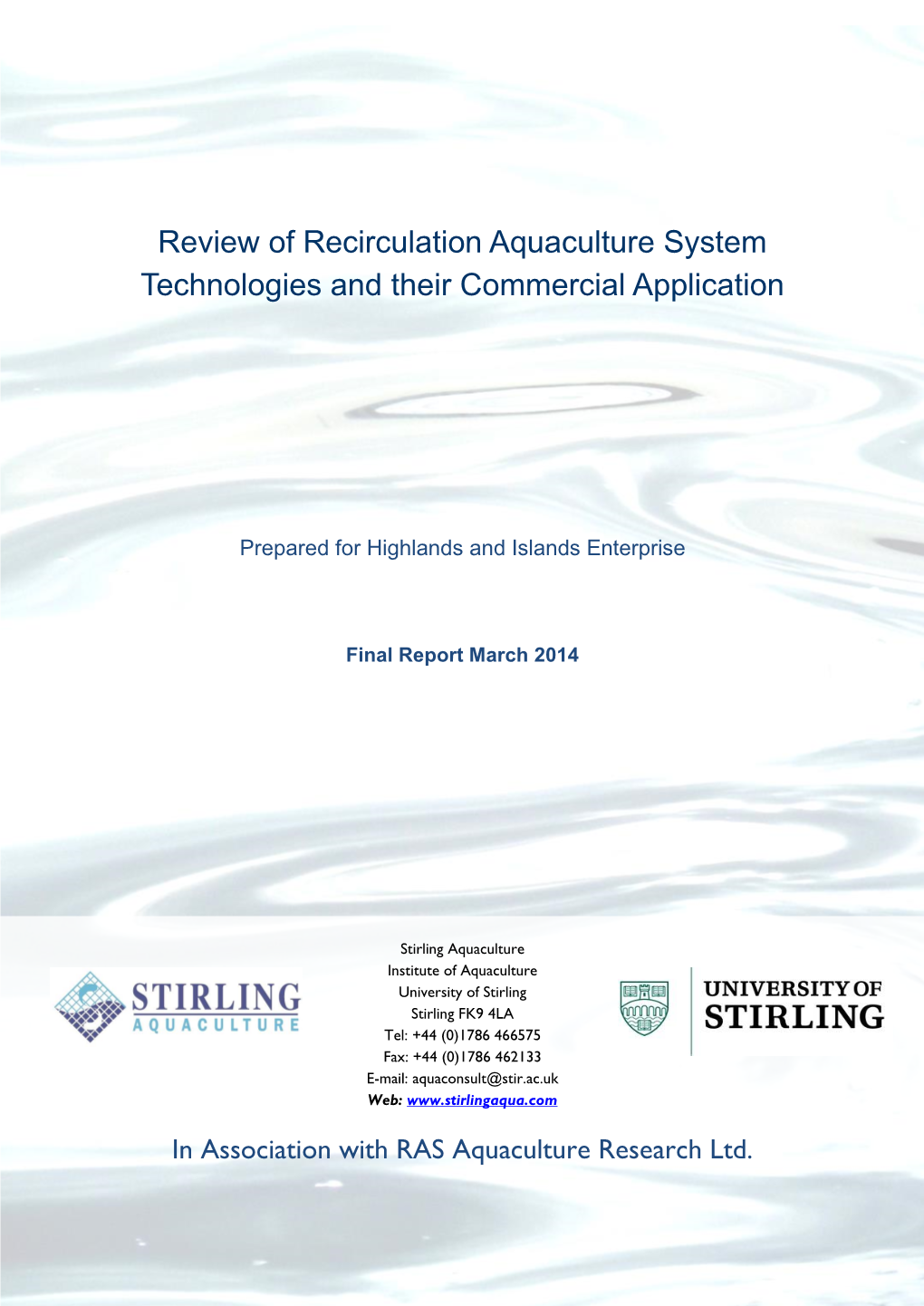 Review of Recirculation Aquaculture System Technologies and Their Commercial Application