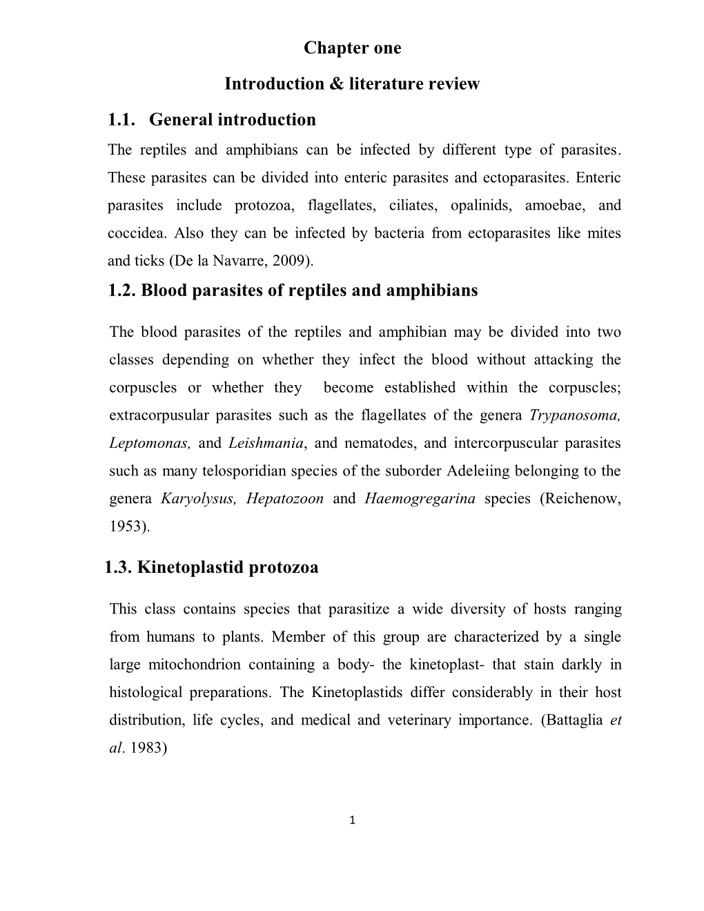 Chapter One Introduction & Literature Review 1.1. General Introduction 1.2. Blood Parasites of Reptiles and Amphibians
