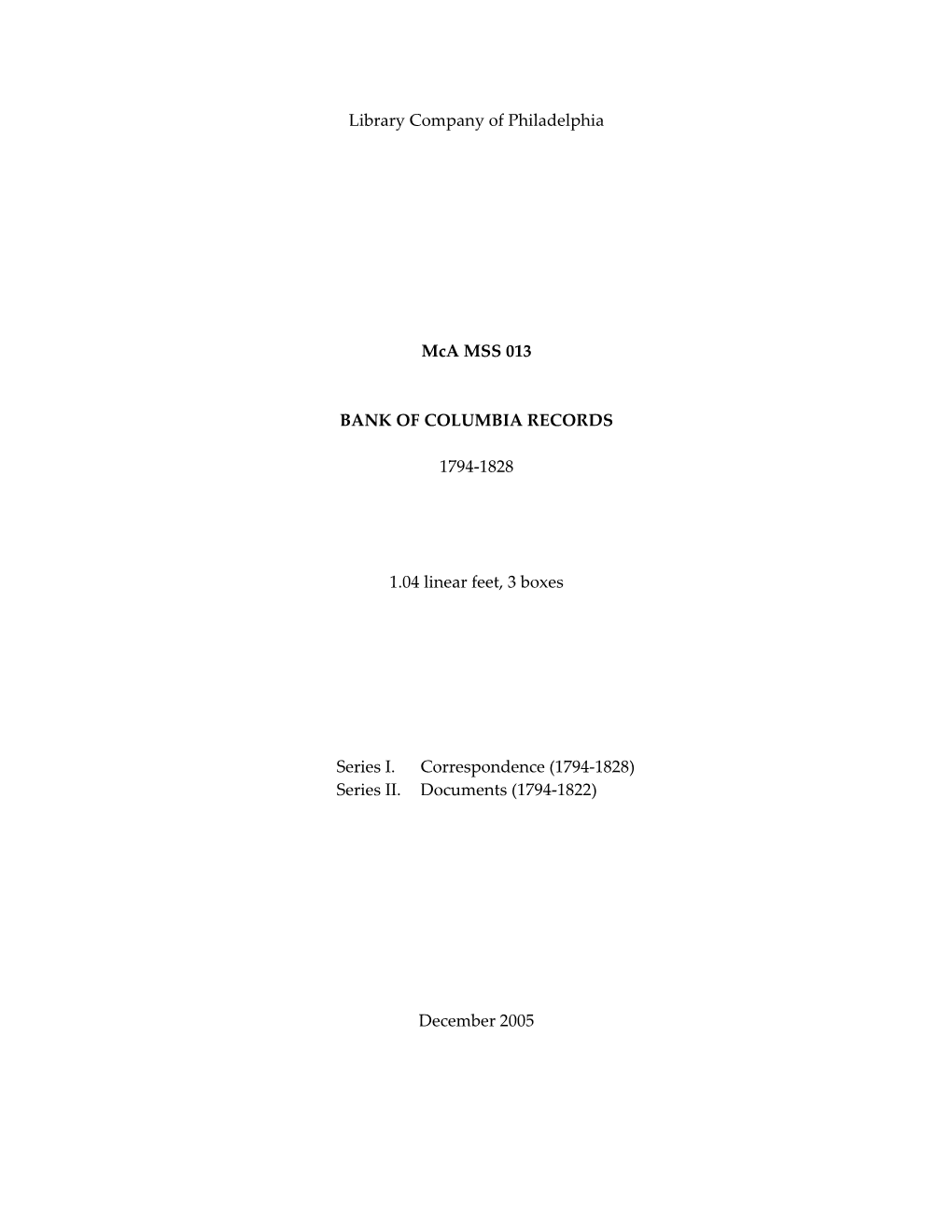 Library Company of Philadelphia Mca MSS 013 BANK of COLUMBIA