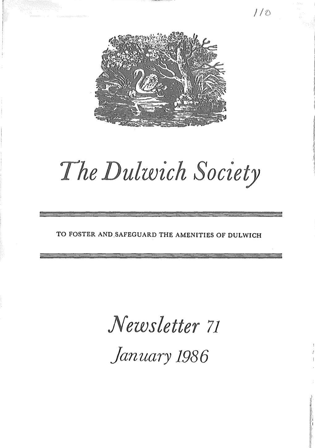 JANUARY 1986 You May Not Have Time for Regular Society Activities, but This Is Something That Every Member Can Do, and It Is Something Very Important