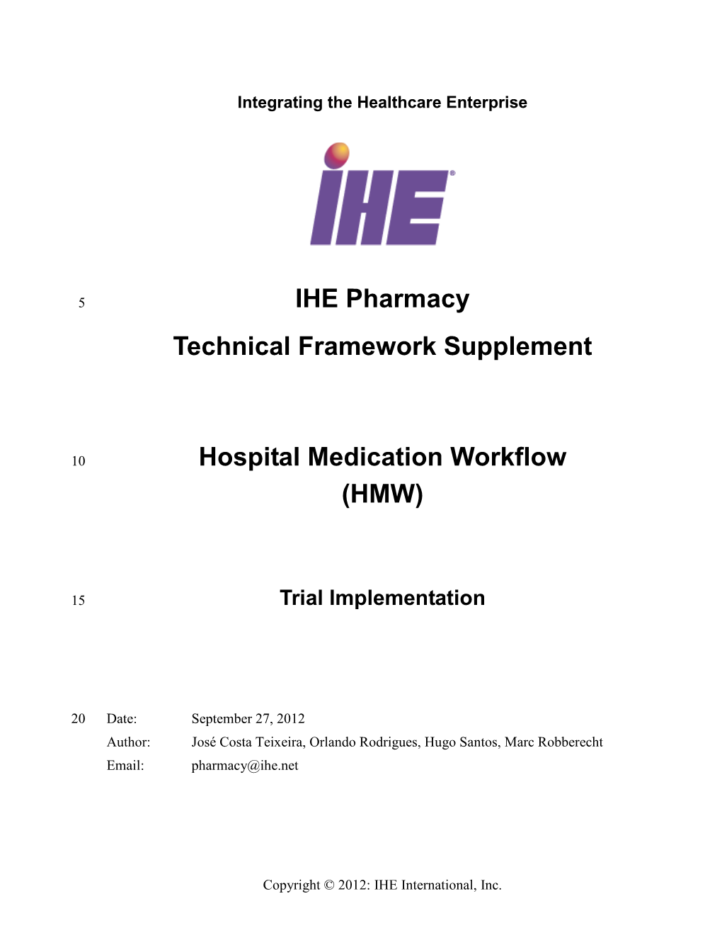 Technical Framework Supplement Hospital Medication Workflow