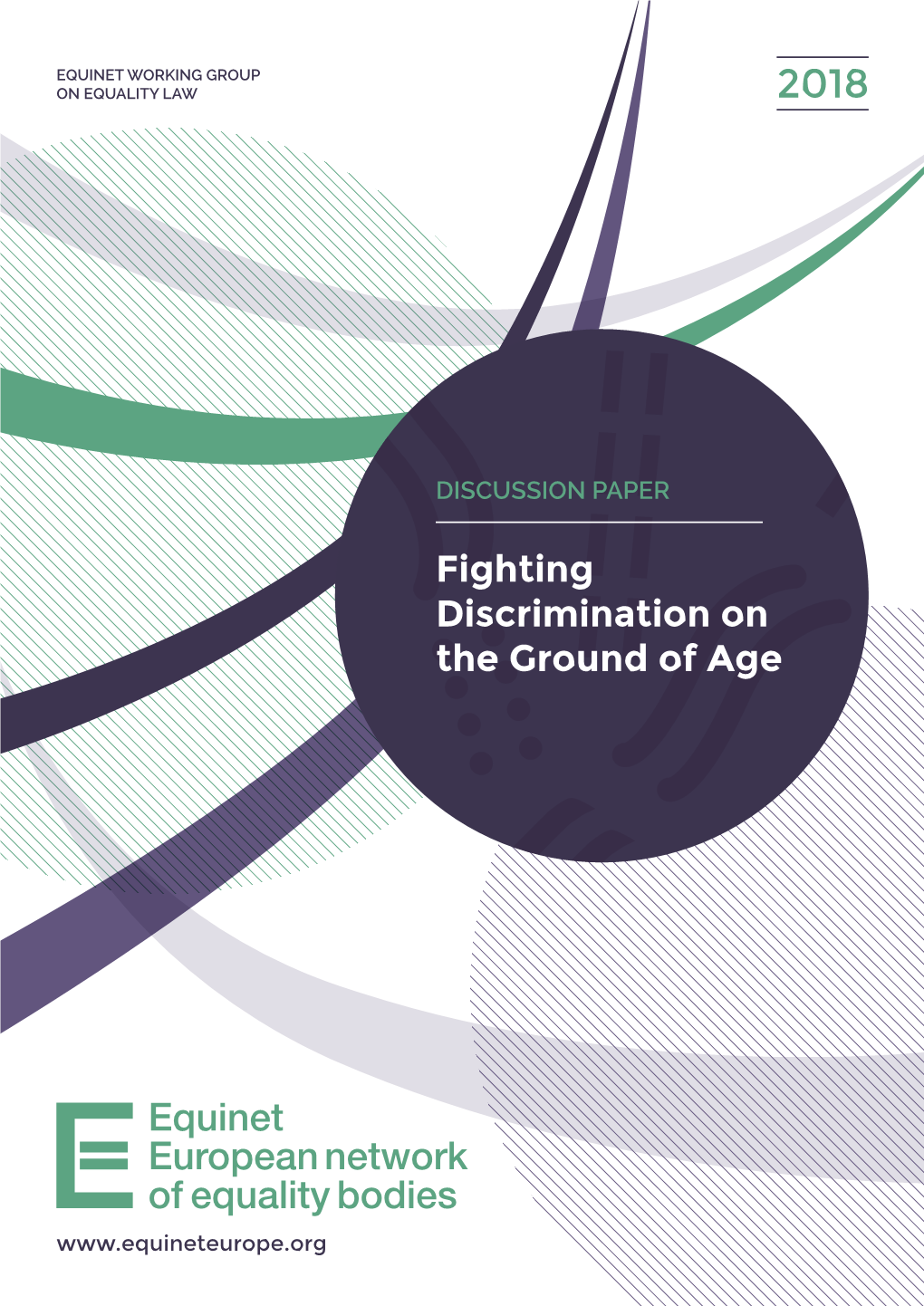Fighting Discrimination on the Ground of Age