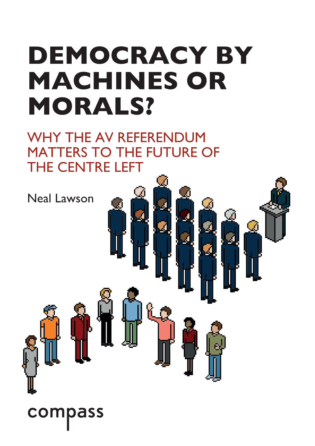 Compass Democracy by Machines Or Morals Covers 2.Indd