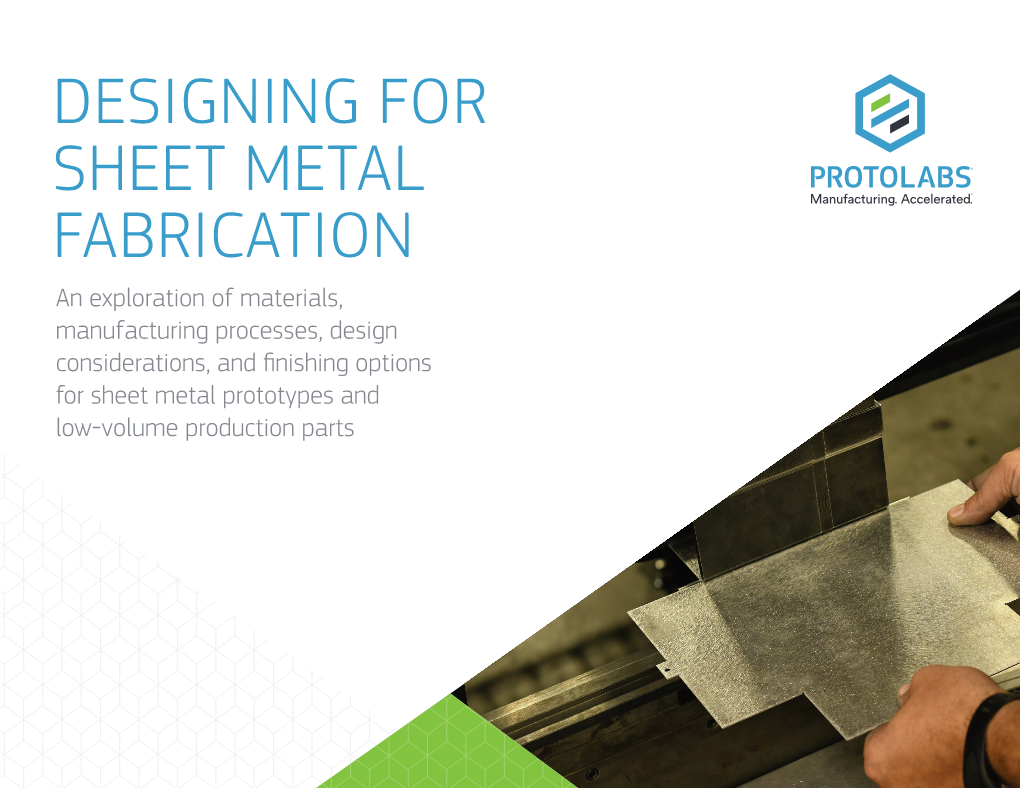 Designing for Sheet Metal Fabrication