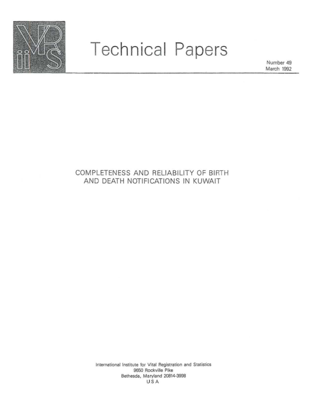 Completeness and Reliabilityi of Birht and Death Notifications in Kuwait