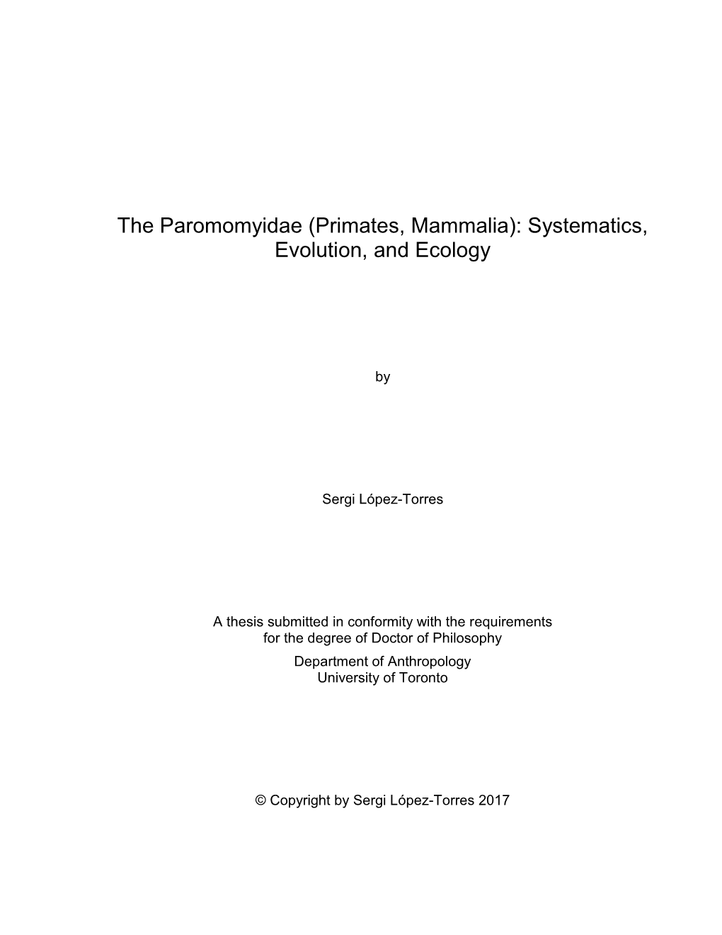 The Paromomyidae (Primates, Mammalia): Systematics, Evolution, and Ecology