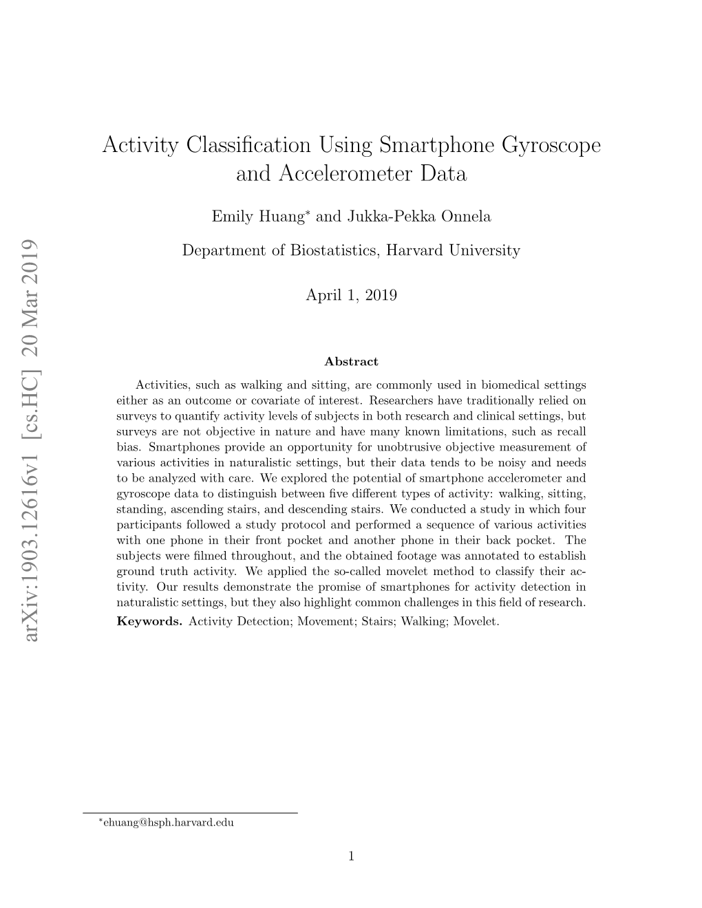 Activity Classification Using Smartphone Gyroscope And