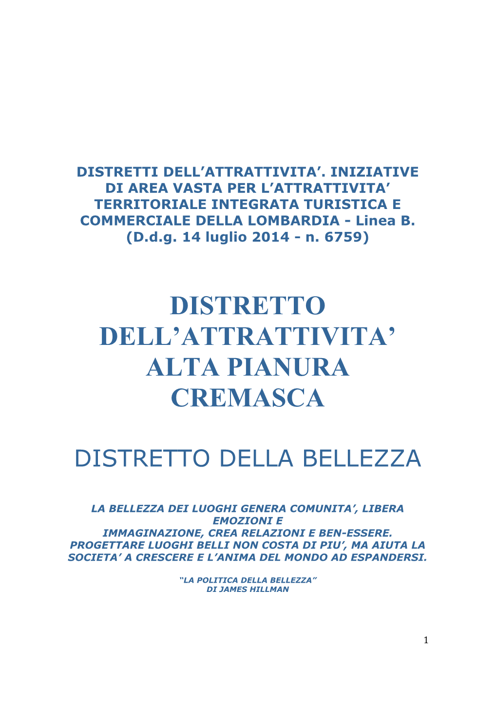 DISTRETTI DELL'attrattivita' -.: Comune Di Pieranica