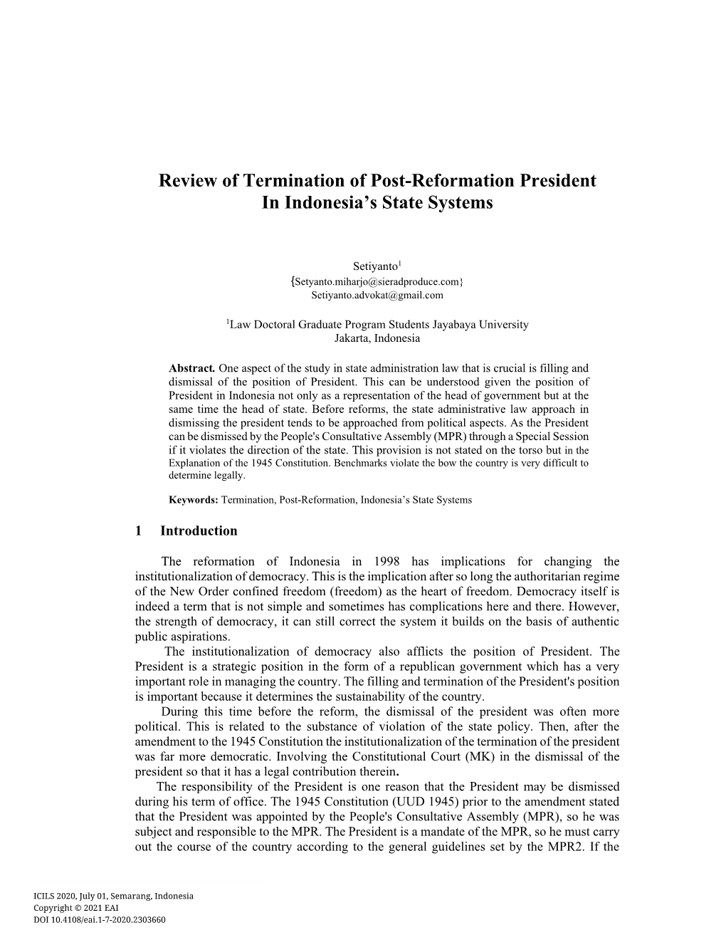 Review of Termination of Post-Reformation President in Indonesia’S State Systems